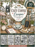 Cozy Coffee Escapes – Digital Download 30 Printable Coloring Page (PDF)